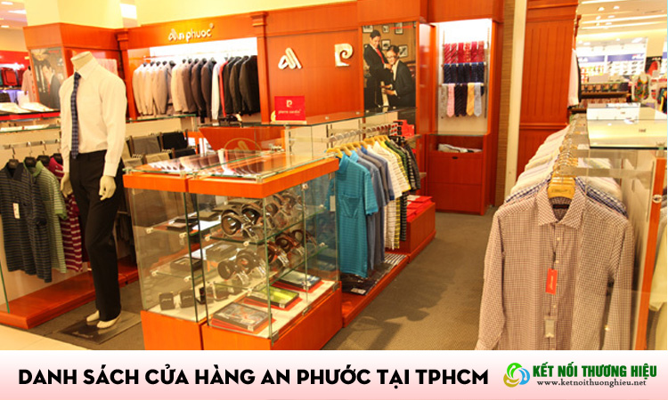 Danh sách hệ thống cửa hàng an phước tại TPHCM