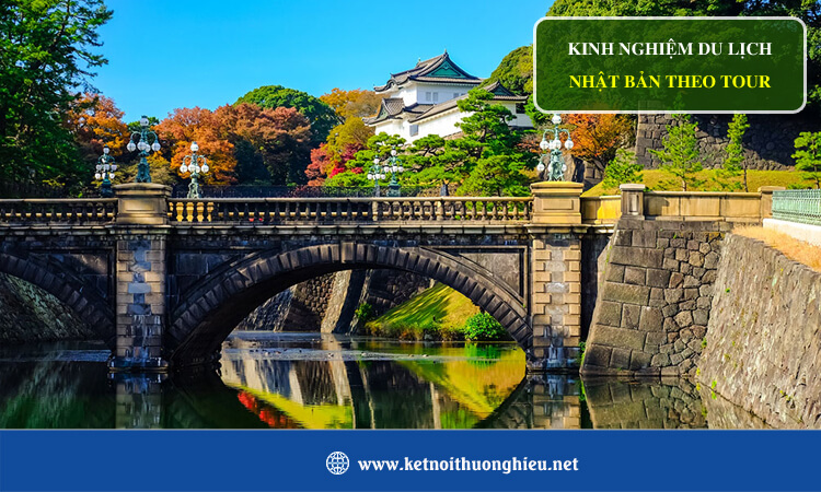 Kinh nghiệm du lịch Nhật Bản theo tour 