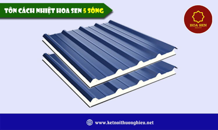 Tôn cách nhiệt Hoa Sen 5 sóng