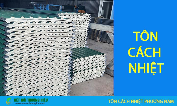 Tôn cách nhiệt Phương Nam