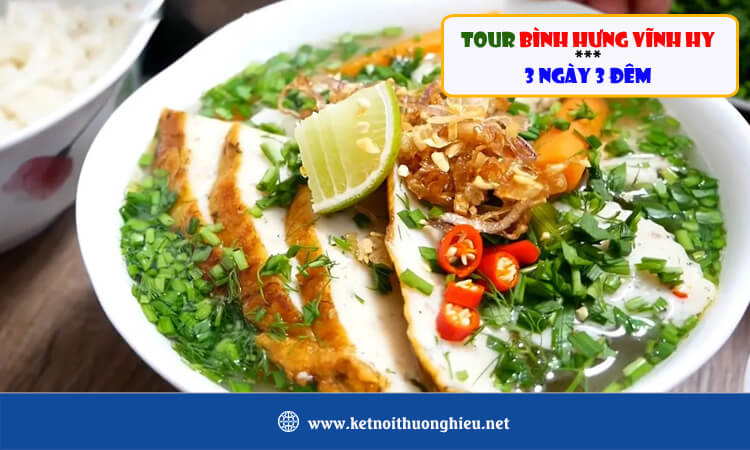 Tour Bình Hưng - Vĩnh Hy 3 ngày 3 đêm