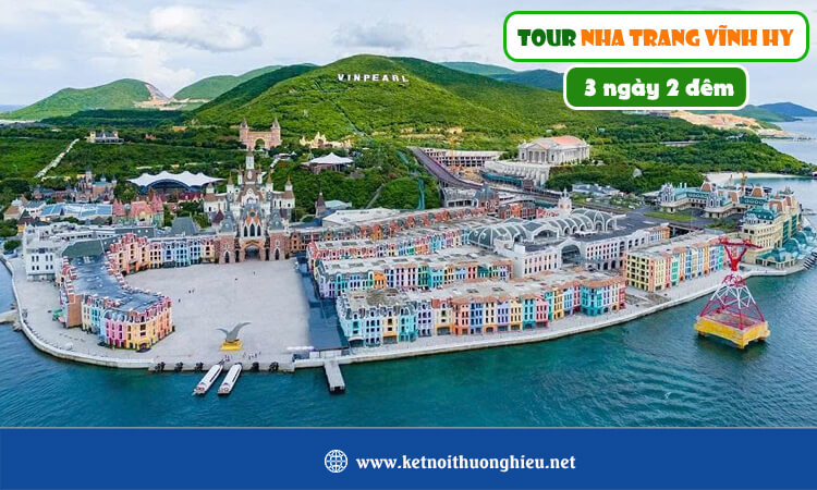 Tour Nha Trang Vĩnh Hy 3 ngày 2 đêm 
