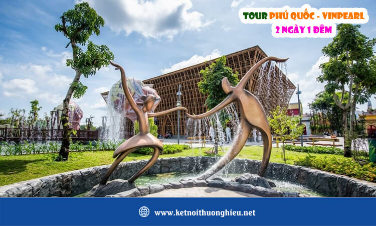 Tour Phú Quốc Vinpearl 2 ngày 1 đêm